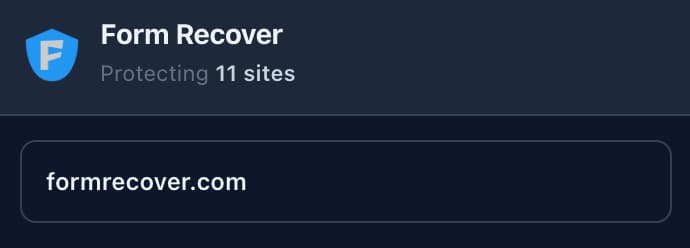 The Form Recover header, reading &ldquo;Protecting 11 sites&rdquo;